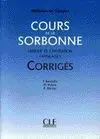 Course de la Sorbonne. langue Et Civilisation Francaises. corrigés