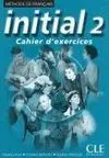 Initial Niveau 2. Cahier D Exercices