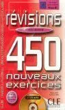 Avance. 450 Nouveaux Exercices Revisions (+ Cd Audio - Corriges)