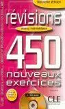 Revisions 450 Nouveaux Exercices. Niveau Intermediaire