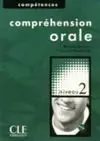 Compréhension Orale. Compétences. Niveau 2