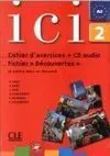 Ici 2 Cahier + Cd