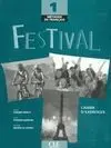 Festival 1 Méthode de Français Cahier D Exercices