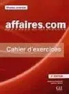 Affaires. com Cahier D'exercices+Livret. Niveau Avancé. 2Ème Édition