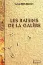 Les Raisins de la Galère