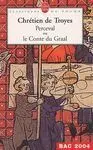 Perceval Ou le Conte Du Graal