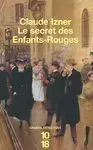 Le Secret Des Enfants-Rouges