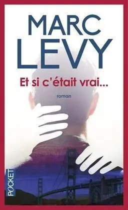 Et si C'etait Vrai