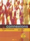 Connexions 2 Cahier D Exercices + Cd