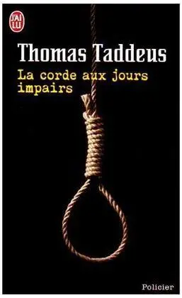 La Corde Aux Jours Impairs