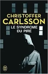 Le Syndrome Du Pire