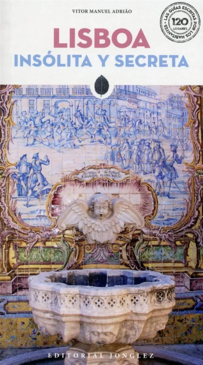 Lisboa Insólita y Secreta