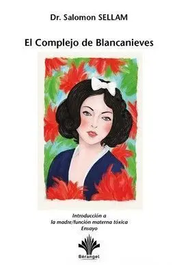 Complejo de Blancanieves, el