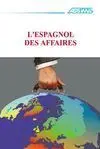 Espagnol Des Affaires. Libro