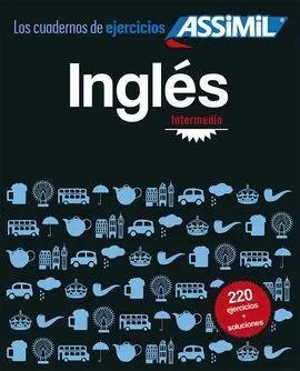 Cuaderno de Ejercicios: Ingles Intermedio