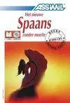 Het Nieuwe Spaans Zonder Moeite. Libro + 4 Cd