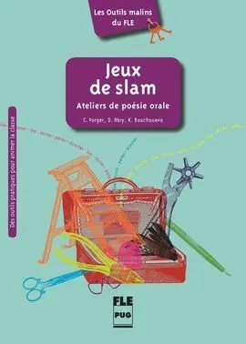 Jeux de Slam - Atelier de Poesie Orale