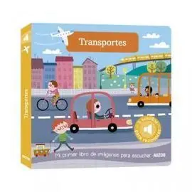 Transportes: mi Primer Libro de Imágenes para Escuchar