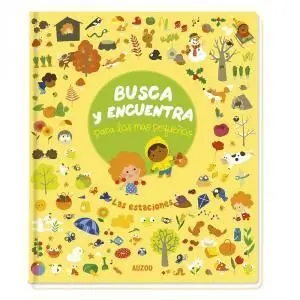 Busca y Encuentra para los Más Pequeños. Las Estaciones