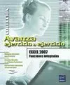 Excel 2007. Funciones Integradas. Avanza Ejercicio a Ejercic