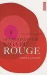 L Extraordinaire Saga Du Rouge