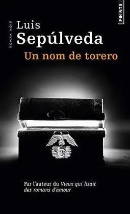 Un Nom de Torero