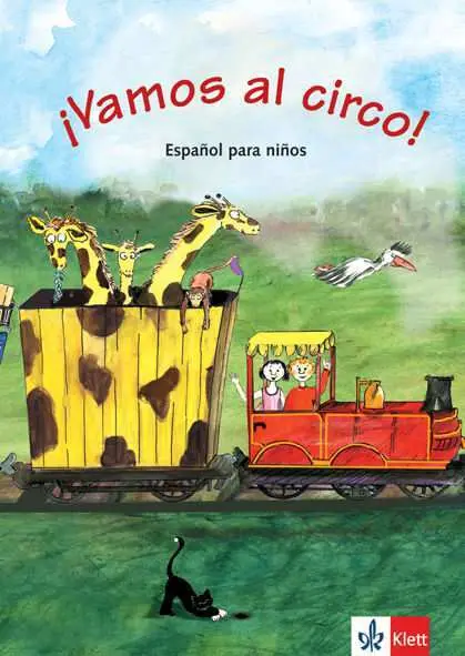 ¡Vamos Al Circo! Libro del Alumno