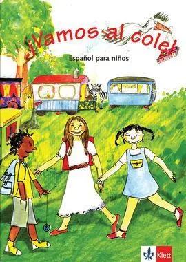 ¡Vamos Al Cole! Libro del Alumno