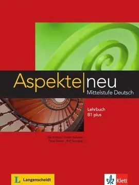 Aspekte Neu B1+, Libro del Alumno