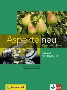 Aspekte Neu C1 Teil 1. Alumno + Ejercicios + Cd