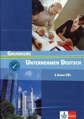 Unternehmen Deutsch. Grundkurs Cd