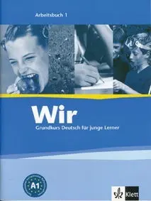 Wir. Band1. Arbeitsbuch