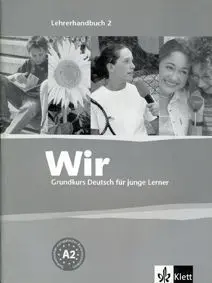 Wir. Band 2. Lehrerhandbuch