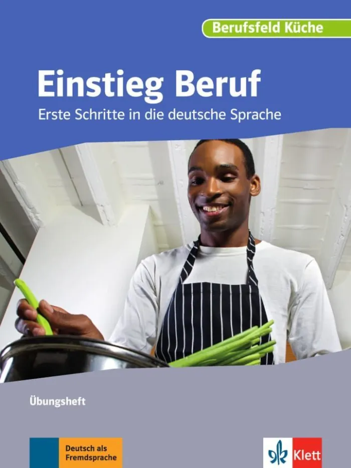 Berufsfeld Küche. Einstieg Beruf