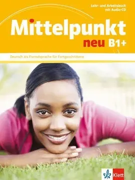 Mittelpunkt Neu B1+ Libro del Alumno + Ejercicios + Cd