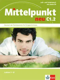 Mittelpunkt Neu C1 2 Libro del Alumno Ejercicios Cd