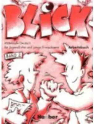 Blick. Band 2. Arbeitsbuch