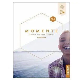 Momente A2. 1 Arbeitsbuch + Code