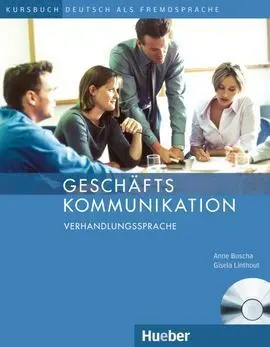 Geschaftskommunikation. Verhandlungssprache