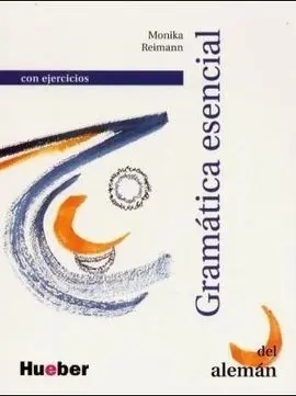 Gramática Esencial del Alemán + Soluciones + Cd-Rom