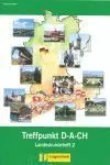 Treffpunkt D-A-Ch. Landeskundeheft 2