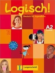 Logish! Deutsch Für Jugendliche A2