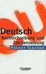 Deutsch Rechtschreibung Und Zeitchensetzung