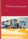 Schools And Kindergartens: a Design Manual