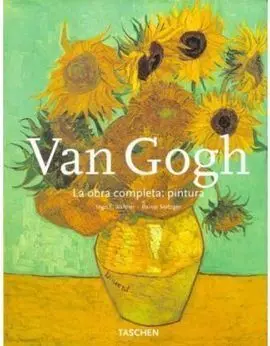 Van Gogh: la Obra Completa: Pintura