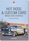 Hot Rods Custom Cars. Vintage Speed Graphics