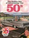 The Golden Age Of Advertising - The 50S