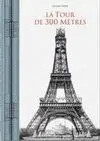 La Tour de 300 Mètres