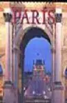 Paris. Metropolis del Arte y Ciudad de la Cultura.