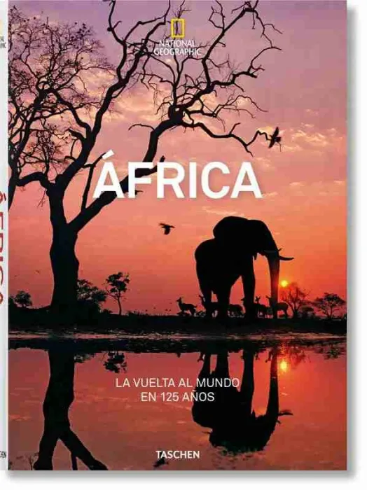 National Geographic la Vuelta Al Mundo en 125 Años Africa